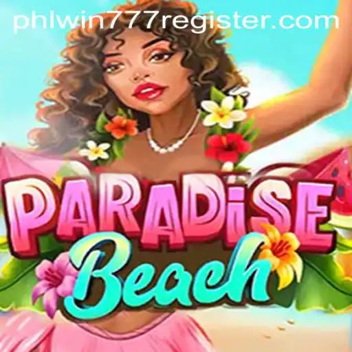 Exploring ParadiseBeach: An Exciting Journey into Virtual Gaming with PhlWin777